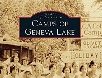 Carolyn Smeltzer,Local Author, sharing her new Book, Camps Of Geneva Lake