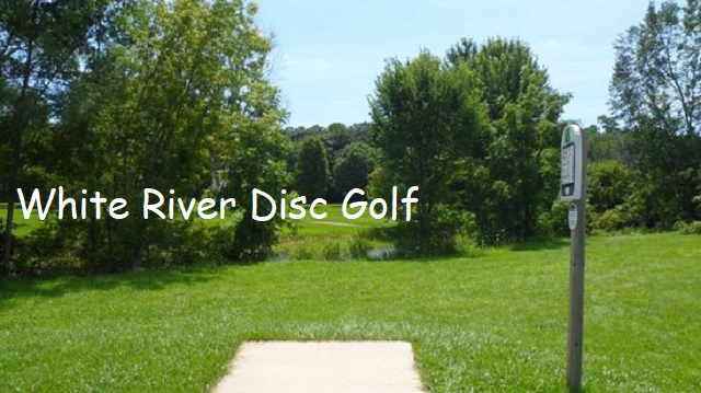 White River Disc Golf