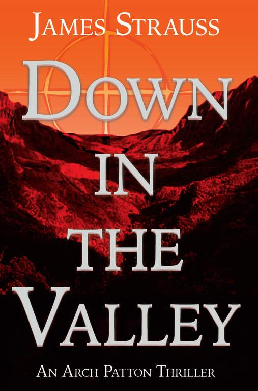 Arch Patton Down in the Valley