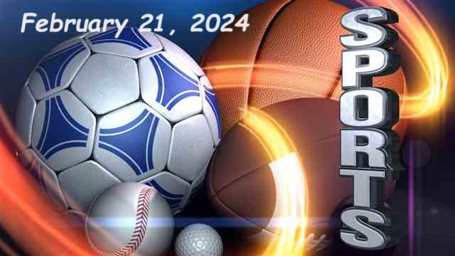 Sports line February 21, 2024